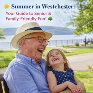 Summer Fun in Westchester NY for Families